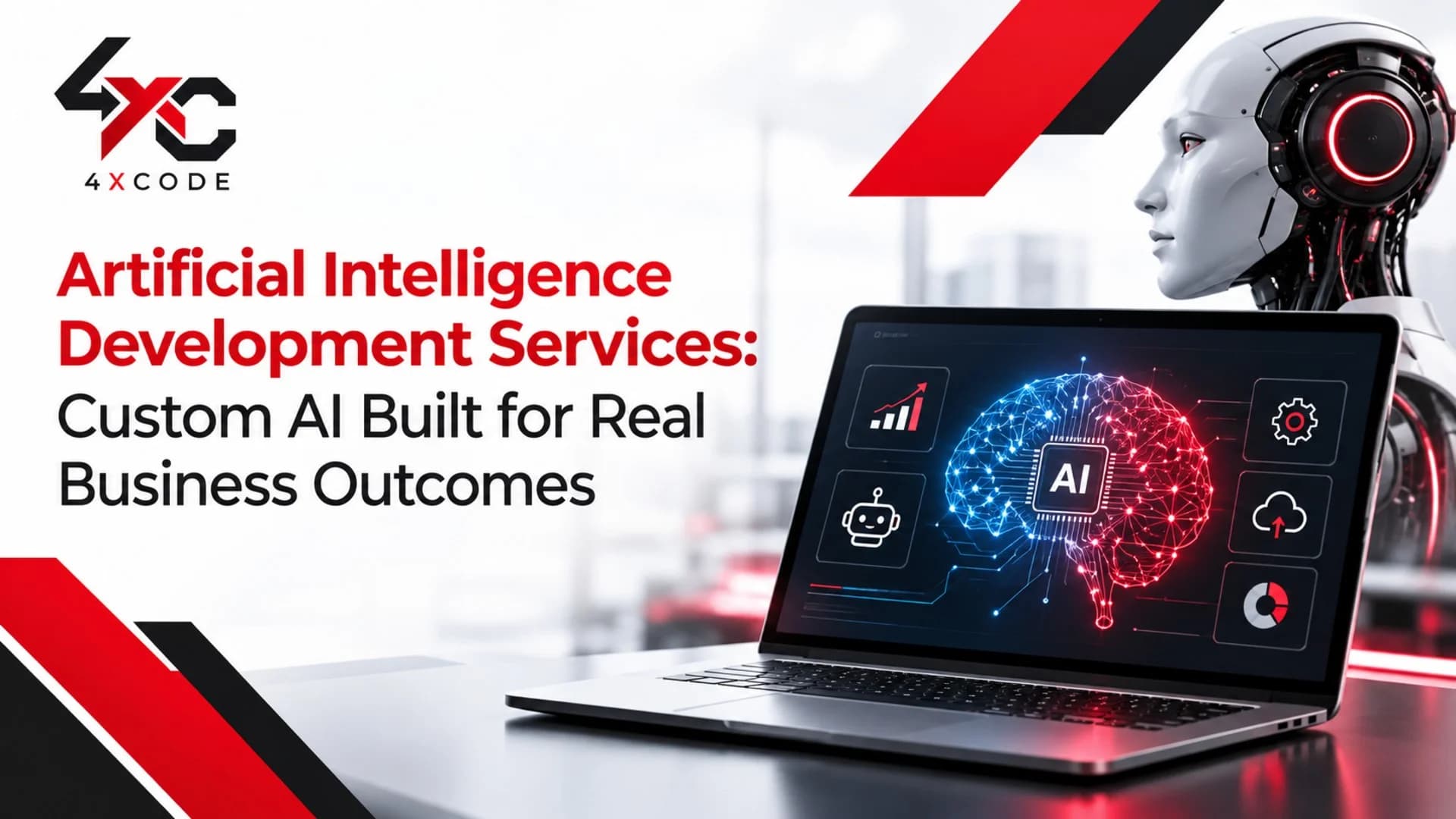 Artificial Intelligence Development Services: Custom AI Built for Real Business Outcomes